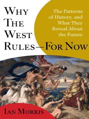 Why the West Rules--For Now - ebook